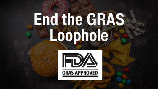 FDA GRAS Loophole